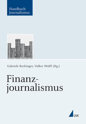 Wolff / Reckinger |  Finanzjournalismus | eBook | Sack Fachmedien