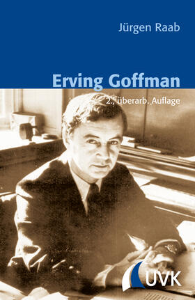 Raab |  Erving Goffman | eBook | Sack Fachmedien