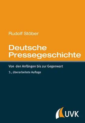 Stöber |  Deutsche Pressegeschichte | eBook | Sack Fachmedien