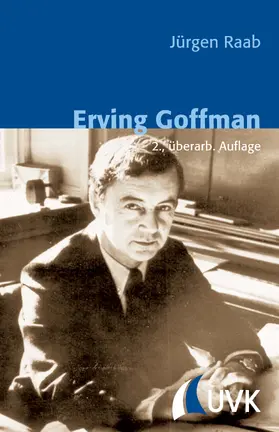 Raab |  Erving Goffman | eBook | Sack Fachmedien