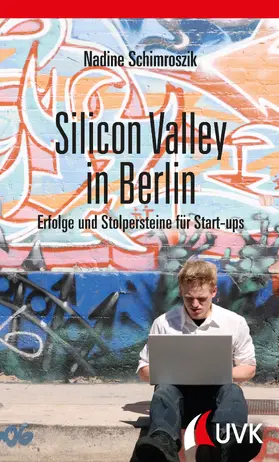 Schimroszik |  Silicon Valley in Berlin | eBook | Sack Fachmedien