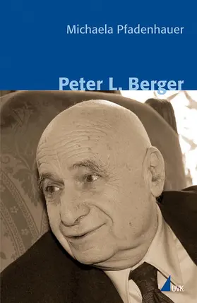 Pfadenhauer |  Peter L. Berger | eBook | Sack Fachmedien