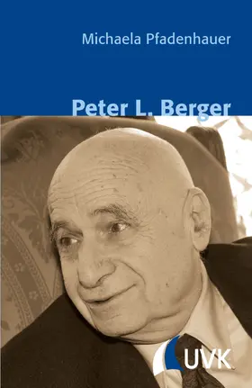 Pfadenhauer |  Peter L. Berger | eBook | Sack Fachmedien