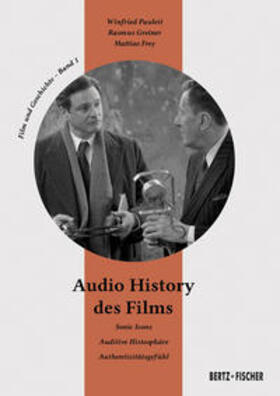Pauleit / Greiner / Frey |  Audio History des Films | Buch |  Sack Fachmedien