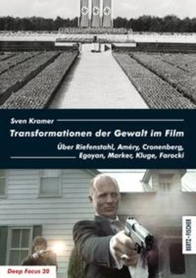 Kramer | Transformationen der Gewalt im Film | Buch | 978-3-86505-323-7 | sack.de