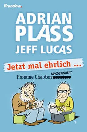 Lucas / Plass |  Jetzt mal ehrlich ... | eBook | Sack Fachmedien