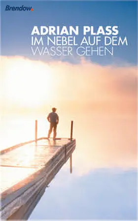 Plass |  Im Nebel auf dem Wasser gehen | eBook | Sack Fachmedien