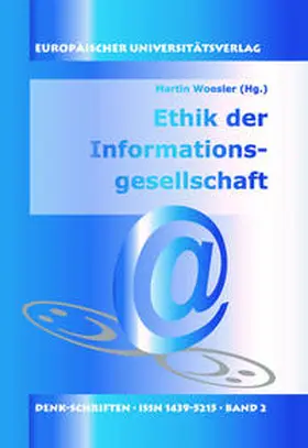 Woesler |  Ethik der Informationsgesellschaft | Buch |  Sack Fachmedien