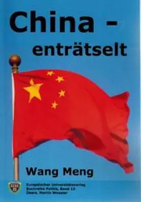 Wang |  China - enträtselt | Buch |  Sack Fachmedien