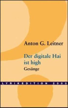 Leitner |  Der digitale Hai ist high | Buch |  Sack Fachmedien