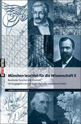 Leutheusser / Nöth |  München leuchtet für die Wissenschaft | Buch |  Sack Fachmedien