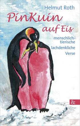 Roth |  PinKuin auf Eis | Buch |  Sack Fachmedien