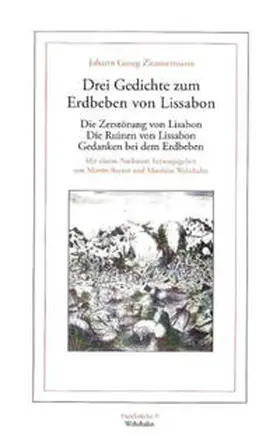 Zimmermann / Rector / Wehrhahn |  Drei Gedichte zum Erdbeben von Lissabon 1755 | Buch |  Sack Fachmedien