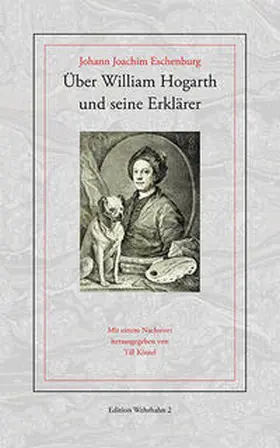 Eschenburg / Kinzel |  Über William Hogarth und seine Erklärer | Buch |  Sack Fachmedien