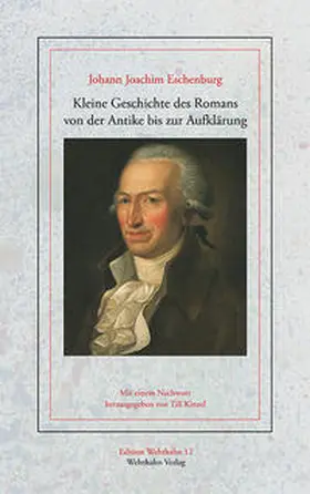 Eschenburg / Kinzel | Kleine Geschichte des Romans von der Antike bis zur Aufklärung | Buch | 978-3-86525-421-4 | sack.de