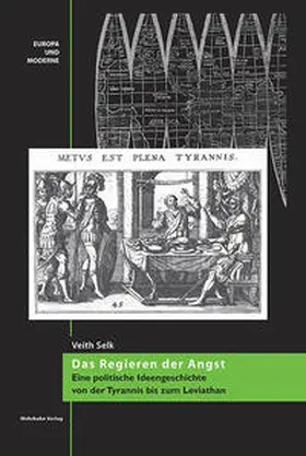 Selk |  Das Regieren der Angst | Buch |  Sack Fachmedien