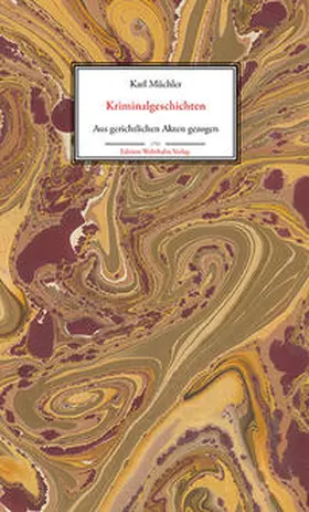 Müchler |  Kriminalgeschichten | Buch |  Sack Fachmedien