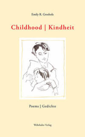 Grosholz |  Childhood / Kindheit | Buch |  Sack Fachmedien
