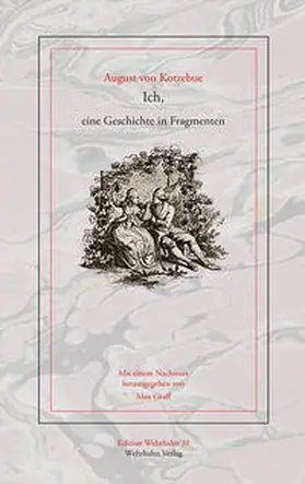 Kotzebue / Graff |  Ich | Buch |  Sack Fachmedien