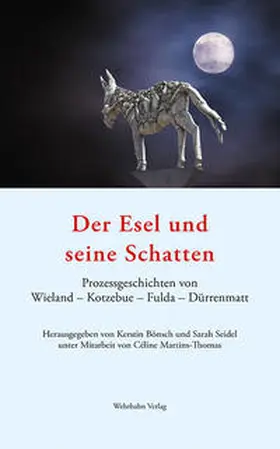 Bönsch / Seidel |  Der Esel und seine Schatten | Buch |  Sack Fachmedien