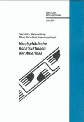 Birle / Braig / Ette | Hemisphärische Konstruktionen der Amerikas | Buch | 978-3-86527-283-6 | sack.de