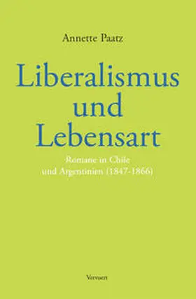 Paatz |  Liberalismus und Lebensart | Buch |  Sack Fachmedien