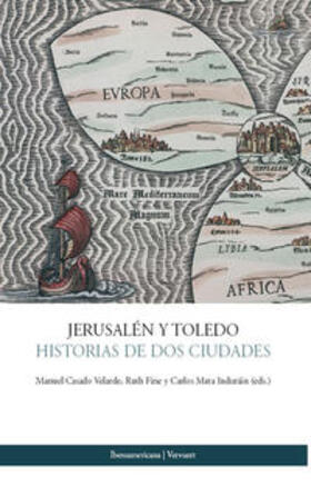 Casado Velarde / Fine / Mata Induráin |  Jerusalén y Toledo | Buch |  Sack Fachmedien