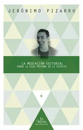 Pizarro |  La mediación editorial. | Buch |  Sack Fachmedien