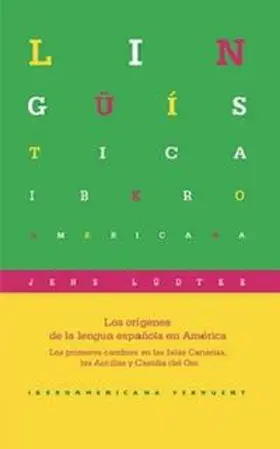 Lüdtke |  Los orígenes de la lengua española en América. | Buch |  Sack Fachmedien