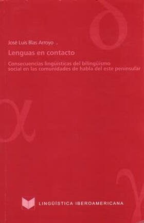 Blas Arroyo |  Lenguas en contacto | eBook | Sack Fachmedien