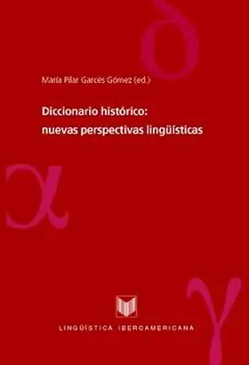 Gómez / Garcés Gómez |  Diccionario histórico | eBook | Sack Fachmedien