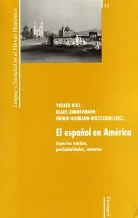 Noll / Zimmermann / Neumann-Holzschuh |  El español en América | eBook | Sack Fachmedien