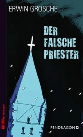 Grosche | Der falsche Priester | Buch | 978-3-86532-076-6 | sack.de