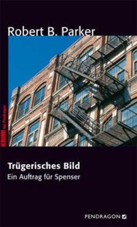 Parker |  Trügerisches Bild | Buch |  Sack Fachmedien