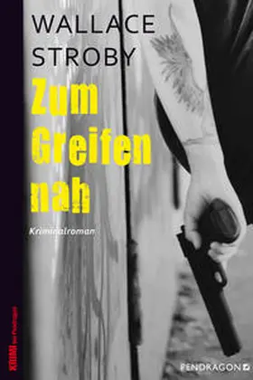 Stroby |  Zum Greifen nah | Buch |  Sack Fachmedien