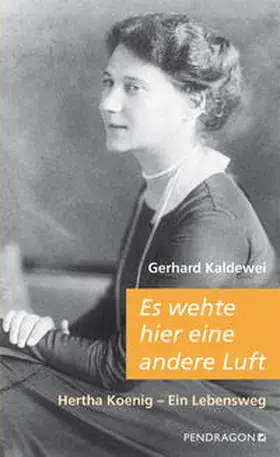 Kaldewei | Es wehte hier eine andere Luft | Buch | 978-3-86532-688-1 | sack.de