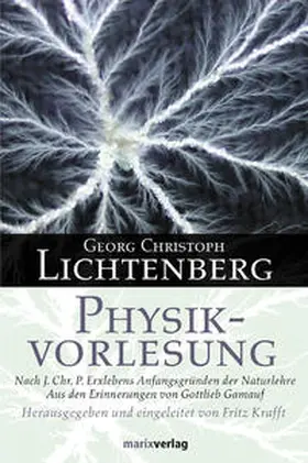 Lichtenberg / Krafft |  Physikvorlesung | Buch |  Sack Fachmedien