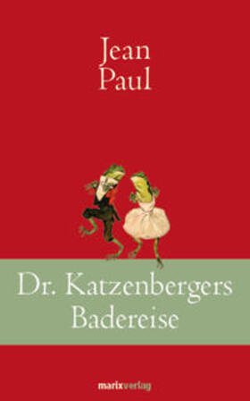 Paul |  Dr. Katzenbergers Badereise | Buch |  Sack Fachmedien