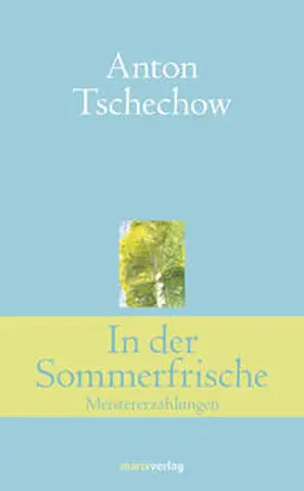 Tschechow |  In der Sommerfrische | Buch |  Sack Fachmedien