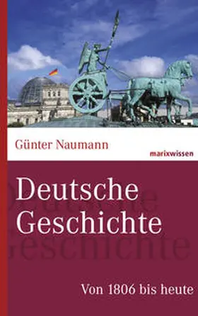 Naumann |  Deutsche Geschichte | Buch |  Sack Fachmedien