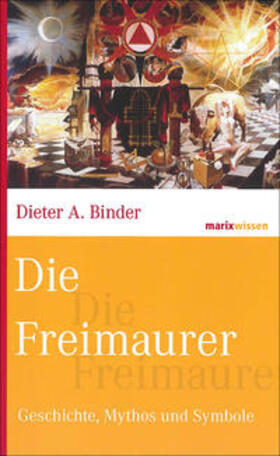 Binder |  Die Freimaurer | Buch |  Sack Fachmedien