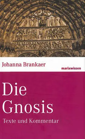 Brankaer |  Die Gnosis | Buch |  Sack Fachmedien