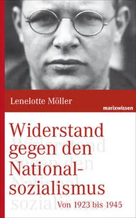 Möller |  Widerstand gegen den Nationalsozialismus | Buch |  Sack Fachmedien