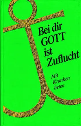 Fuchs |  Bei dir Gott ist Zuflucht | Buch |  Sack Fachmedien