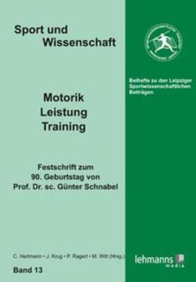 Hartmann / Krug / Ragert |  Motorik - Leistung - Training | Buch |  Sack Fachmedien
