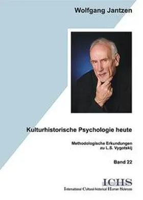 Jantzen |  Kulturhistorische Psychologie heute | Buch |  Sack Fachmedien