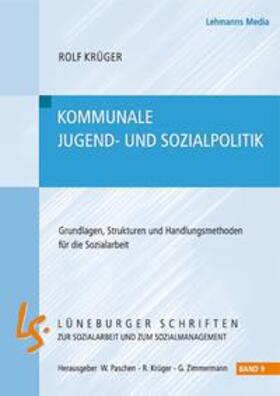 Krüger |  Kommunale Jugend- und Sozialpolitik | Buch |  Sack Fachmedien