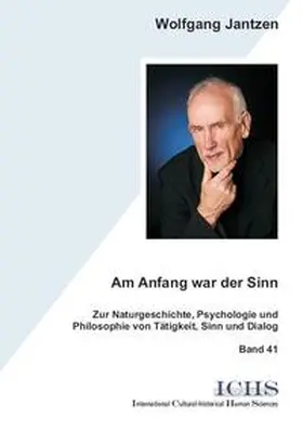 Jantzen |  Am Anfang war der Sinn | Buch |  Sack Fachmedien