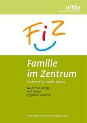 Stange / Krüger / Henschel |  Familie im Zentrum | Buch |  Sack Fachmedien