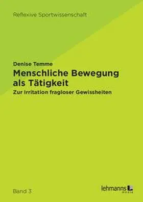 Temme |  Menschliche Bewegung als Tätigkeit | Buch |  Sack Fachmedien